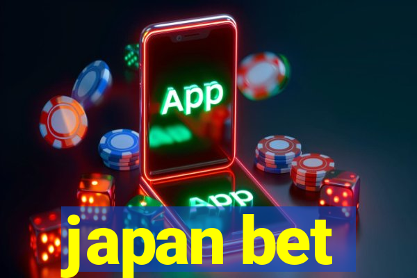 japan bet